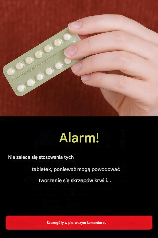 ATENŢIE! Aceste tablete nu sunt recomandate deoarece pot provoca cheaguri de sânge și…